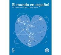 El mundo en español: Lecturas de cultura y civilización - Nivel B (B1 + B2). Schülerbuch + Audio-Download