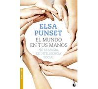 El mundo en tus manos: No es magia, es inteligencia social (Divulgación)