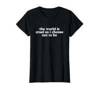 El Mundo es Cruel, así Que elijo no ser Divertida. Cita ingeniosa sobre el Y2K Camiseta gráfica económica, Mujer, Negro, XS