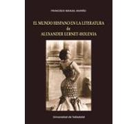 El Mundo Hispano En La Literatura De Alexander Lernet-holenia