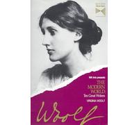 El mundo moderno: diez grandes escritores, vol. 8: Virginia Woolf [VHS]