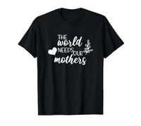 El Mundo Necesita a Nuestras Madres Camiseta gráfica económica, Hombre, Negro, M