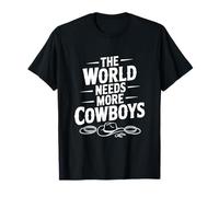 El Mundo Necesita más Vaquero Estilo Occidental Camiseta