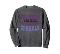 El mundo necesita tu motivación de mariposa brillante Sudadera
