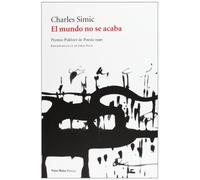 El Mundo No Se Acaba - 2ª Edición (Poesía)