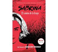El mundo oculto de Sabrina: El camino de la bruja: 1 (#Fantasy)