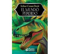 El Mundo Perdido (Colección Misterio - Aniversario 15 Años)