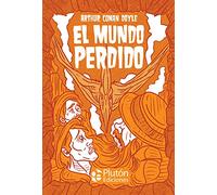 El Mundo Perdido (Platino Clásicos Ilustrados)