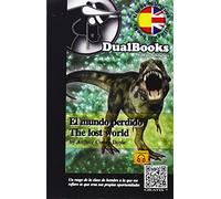 El Mundo Perdido. The Lost World (LIBROS BILINGUES)