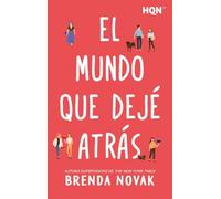 El mundo que dejé atrás: 323 (HQN)