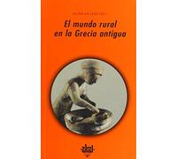 El mundo rural en la Grecia antigua: 228 (Universitaria)