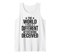 El mundo se siente diferente después de ser engañado tramposo tramposo Camiseta sin Mangas
