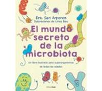 El Mundo Secreto De La Microbiota
