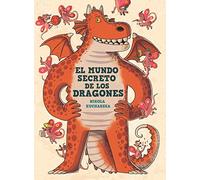 El mundo secreto de los dragones (SIN COLECCION)