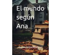 El mundo según Ana