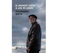 Mundo Visto A Los Noventa Años