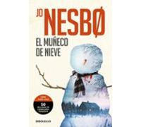 El Muñeco De Nieve (harry Hole 7)