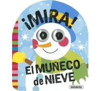 El muñeco de nieve (Mira la Navidad)