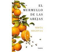 El murmullo de las abejas (Narrativa)