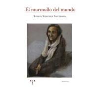 El Murmullo Del Mundo