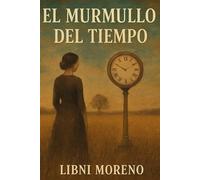 El Murmullo del Tiempo