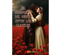 El murmullo del viento entre los claveles