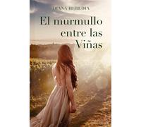 El Murmullo entre las viñas