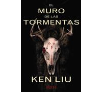 El Muro de las Tormentas: Libro segundo de La Dinastía del Diente de León: 691 (13/20)