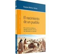 El nacimiento de un pueblo: Encuentros bíblicos desde la lectio divina: de Génesis a Jueces (Animación Bíblica de la Pastoral)
