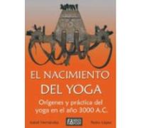 El Nacimiento Del Yoga