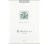 El nacionalismo vasco (1876-1975): 81 (Cuadernos de historia)