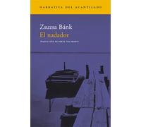 El nadador | Zsuzsa Bánk