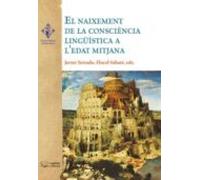 El Naixement De La Consciència Lingüistica A L'edat Mitjana