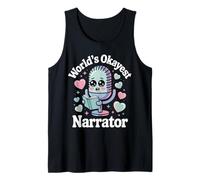 El narrador más bueno del mundo Narrador divertido Kawaii Camiseta sin Mangas