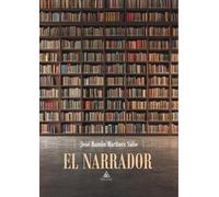 El narrador (NOVELA PSICOLOGICA)