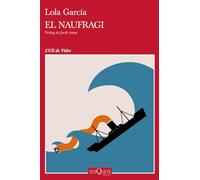El naufragi: Pròleg de Jordi Amat (Ull de Vidre)