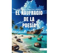 EL NAUFRAGIO DE LA POESÍA