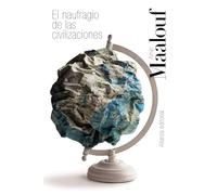 El Naufragio De Las Civilizaciones