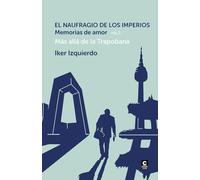 El Naufragio de los Imperios. Memorias de Amor, vol. 2: Más allá de la Trapobana