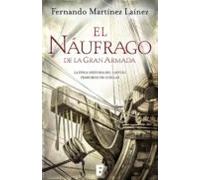 El Náufrago De La Gran Armada (ebook)