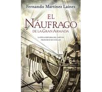 El náufrago de la Gran Armada (Histórica)