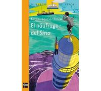 El náufrago del Sirio: 203 (El Barco de Vapor Naranja)