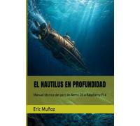 EL NAUTILUS EN PROFUNDIDAD: Manual técnico del port de Nemo OS a Raspberry Pi 4 (Manuales Tecnicos)