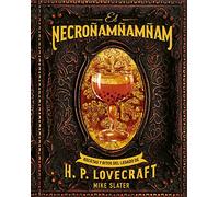 El Necroñamñamñam: Recetas Y Ritos Del Legado De H. P. Lovecraft