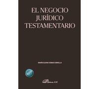 El negocio jurídico testamentario