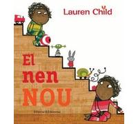 El nen nou (Álbumes Ilustrados)