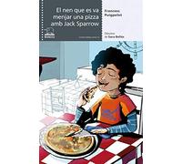 El Nen Que Es Va Menjar Una Pizza Amb Jack Sparrow: 19 (L'Elefant)