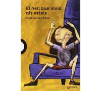 El nen que vivia als estels | Jordi Sierra I Fabra