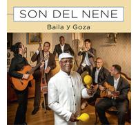 El Nene & Son Del Nene Baila Y Goza (CD) Album (Importación USA)