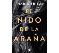 El nido de la araña | María Frisa